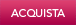 ACQUISTA